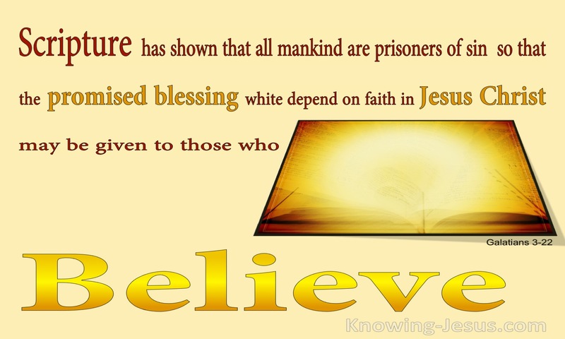 Galatians 3:22 Blessing Depend on Faith in Christ (brown)